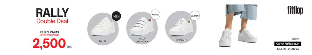 โปร รุ่น Rally  ลด 2,500 บาท* เมื่อซื้อ 2 คู่ 01-31 ก.ค. 68 | FitFlop Thailand